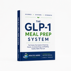 GLP-1 Meal Prep System | Interactive Digital Edition